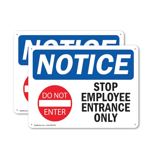 Signmission Stop Employee Entrance Only OSHA Notice Sign, Plastic, 10in W x 7in L, 2PK OS-2PACK-NS-P-710-L-18477 - main
